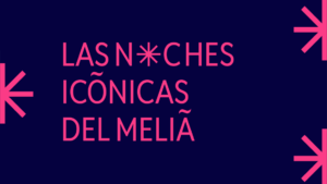 lasnochesiconicamelia