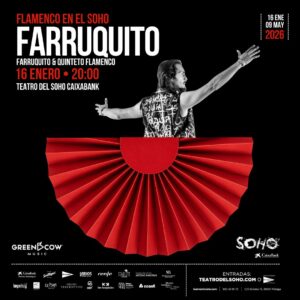 Cuadrado Farruquito Flamenco en el Soho 2026