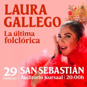 Laura Gallego La Última Folclórica – San Sebastián – 1080×1080